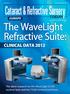The WaveLight Refractive Suite:
