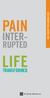 PAIN INTER- DRG THERAPY FOR CHRONIC PAIN RUPTED LIFE TRANSFORMED
