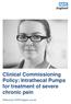 Clinical Commissioning Policy: Intrathecal Pumps for treatment of severe chronic pain