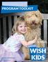 KIDS FOR WISH KIDS PROGRAM TOOLKIT KIDS FOR. I wish to have a labradoodle puppy Noella, 3 acute myeloid leukemia