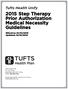 2015 Step Therapy Prior Authorization Medical Necessity Guidelines