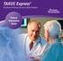 TAXUS Express 2. Paclitaxel-Eluting Coronary Stent System. Patient Information Guide