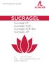 SUCRAGEL. Sucragel CF Sucragel AOF Sucragel AOF Bio Sucragel AP. Formulation Guide