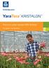 YaraTera KRISTALON. Premium water soluble NPK fertilizer. Growth stage based formulas. Top grade Crop Nutrition
