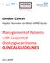 Management of Patients with Suspected Cholangiocarcinoma CLINICAL GUIDELINES