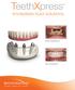 TeethXpress. immediate load solutions. before TeethXpress. after TeethXpress