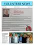 VOLUNTEER NEWS. Lourdes Hospice Volume XII Issue 5 September 2014