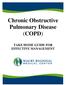 Chronic Obstructive Pulmonary Disease (COPD) TAKE HOME GUIDE FOR EFFECTIVE MANAGEMENT