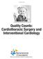 The Heart Center. Quality Counts: Cardiothoracic Surgery and Interventional Cardiology
