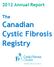 Canadian Cystic Fibrosis Registry