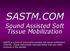 SASTM.COM. Sound Assisted Soft Tissue Mobilization