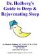 Dr. Hedberg's Guide to Deep & Rejuvenating Sleep