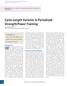 Cycle-Length Variants in Periodized Strength/Power Training Daniel Baker, MHSc Edith Cowan University, Joondalup,WA, Australia