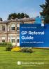 Rowley Hall Hospital. GP Referral Guide. for Private and NHS patients. Rowley Hall Hospital