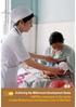 Achieving the Millennium Development Goals. UNFPA s responses to the needs of Safe Motherhood and Newborn Care in Viet Nam
