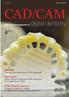 CAD/CAM. cone beam supplement. interview Dentistry has finally arrived in the digital age