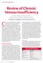 Chronic venous insufficiency (CVI) is a disorder
