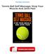 Tennis Ball Self Massage: Stop Your Muscle And Joint Pain PDF