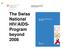 The Swiss National HIV/AIDS- Program beyond 2008