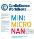 M CRO NAN. CardioSource. WorldNews. Cardiology s Fantastic Journey to Miniaturization