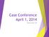 Case Conference April 1, Melissa Spera, MD