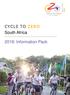 CYCLE TO ZERO South Africa. 2018: Information Pack