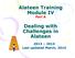 Alateen Training Module IV Part A. Dealing with Challenges in Alateen Last updated March, 2014