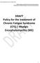 DRAFT Policy for the treatment of Chronic Fatigue Syndrome (CFS) / Myalgic Encephalomyelitis (ME)