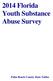 2014 Florida Youth Substance Abuse Survey