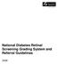 National Diabetes Retinal Screening Grading System and Referral Guidelines