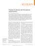 REVIEWS. Vitamin D, disease and therapeutic opportunities
