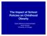 The Impact of School Policies on Childhood Obesity. Diane Whitmore Schanzenbach Harris School University of Chicago