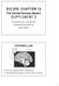 BIO 210 CHAPTER 13. The Central Nervous System SUPPLEMENT 2. PowerPoint by John McGill Supplemental Notes by Beth Wyatt CEREBELLUM
