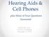 Hearing Aids & Cell Phones