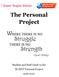 The Personal Project. -Oprah Winfrey