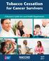 Tobacco Cessation for Cancer Survivors. A Resource Guide for Local Health Departments