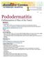 Pododermatitis. (Inflammation of Skin of the Paws) Basics OVERVIEW SIGNALMENT/DESCRIPTION OF PET SIGNS/OBSERVED CHANGES IN THE PET