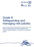 Guide 4: Safeguarding and managing risk (adults) Sport and physical activity for people with mental health problems: a toolkit for the sports sector