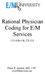 Rational Physician Coding for E/M Services