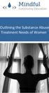 Outlining the Substance Abuse Treatment Needs of Women