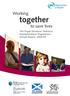 Working. together. to save lives. The Organ Donation Taskforce Implementation Programme s Annual Report, 2008/09