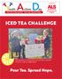 ICED TEA CHALLENGE. Pour Tea. Spread Hope. outh ction ay. Participants in New Jersey set up their iced tea stand to make a difference!