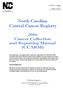 CCARM. Cancer Collection and Reporting Manual Revised for 2016