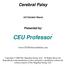 Cerebral Palsy 4.0 Contact Hours Presented by: CEU Professor