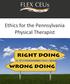 Ethics for the Pennsylvania Physical Therapist