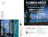 FLORIDA VALVE FLORIDA VALVE MARCH 7-9, Transforming Valvular Therapy. Transforming Valvular Therapy