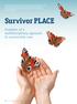 Evolution of a multidisciplinary approach to survivorship care