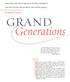 Generations GRAND. Three families share why it s important for the elders in the family to