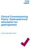 Clinical Commissioning Policy: Gastroelectrical stimulation for gastroparesis