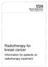 Radiotherapy for breast cancer. Information for patients on radiotherapy treatment
